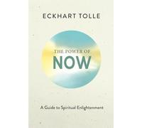 Power of Now : a Guide to Spiritual Enlightenment - Hardcover NEW Eckhart Tolle