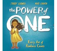 Power of One: Every Act of Kindness Counts