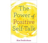 Power of Positive Self-Talk