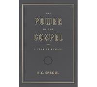 Power of the Gospel, The: A Year in Romans