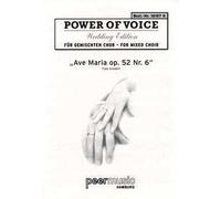 Power Of Voice Wedding Edition - Schuberts Ave Maria Op.52 Nr.6 (Für Gemischtchor SATB Mit Klavier). Sheet Music for SATB, Piano Accompaniment