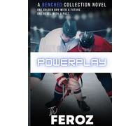 Power Play: A golden boy with a future. A rebel with a past. A high heat MM romance. (Benched)