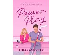 Power Play: A Grumpy Sunshine Marriage of Convenience Romance (D.C. Stars)