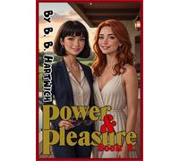 Power & Pleasure: Book 2
