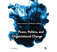Power, Politics, and Organizational Change