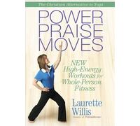 [ POWER PRAISE MOVES: NEW HIGH-ENERGY WORKOUTS FOR WHOLE-PERSON FITNESS ] by Willis, Laurette ( Author) Dec-2009 [ DVD ]