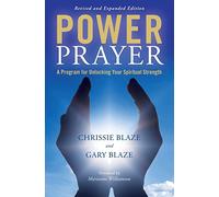 Power Prayer: A Program for Unlocking Your Spiritual Strength