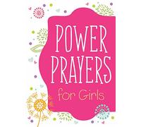 Power Prayers for Girls