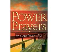 Power Prayers to Start Your Day