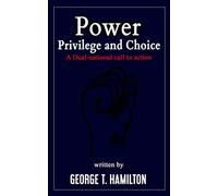 Power, Privilege, and Choice: A Dual-National Call to Action