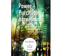 Power Purchase Agreements: Legal issues, risks assessment and investment protection