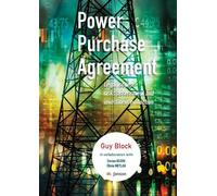 Power Purchase Agreements: Legal Issues, Risks Assessment & Investment Protection