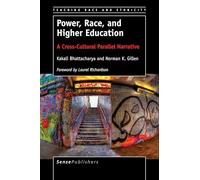 Power, Race, and Higher Education: A Cross-Cultural Parallel Narrative: 5 (Teaching Race and Ethnicity)