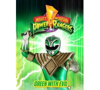 Power Rangers: Green With Evil