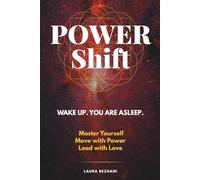 Power Shift: A 21-Day Energy Reset for Spiritual Awakening, Self-Transformation, and Inner Power