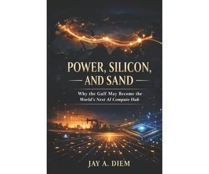 POWER, SILICON, AND SAND: Why the Gulf May Become the World’s Next AI Compute Hub
