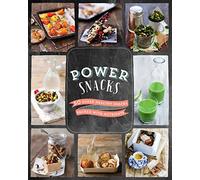 Power Snacks: 50 Super Healthy Snacks Packed With Nutrients
