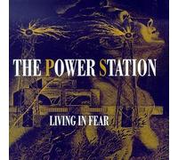 Power Station - Living in Fear