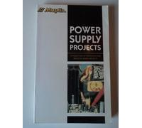 Power Supply Projects: A Collection of Innovative and Practical Design Projects (Maplin Projects S.)
