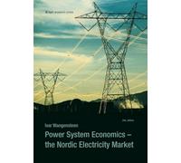 Power System Economics: The Nordic Electricity Market