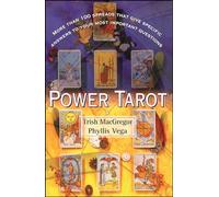 Power Tarot: More Than 100 Spreads That Give Specific Answers to Your Most Important Questions