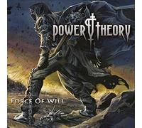 Power Theory - Force Of Will