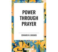 Power Through Prayer