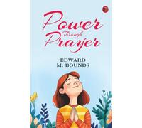 Power Through Prayer