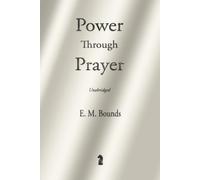Power Through Prayer