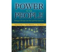 Power to the People : Energy in Europe over the Last Five Centuries