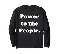 Power To The People Movement Equality Voice Long Sleeve T-Shirt