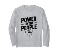 Power to The People Revolutionary Protest Spirit Long Sleeve T-Shirt
