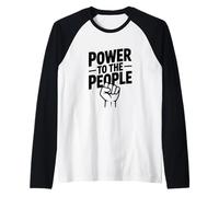 Power to The People Revolutionary Protest Spirit Raglan Baseball Tee