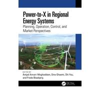 Power-to-X in Regional Energy Systems: Planning, Operation, Control, and Market Perspectives