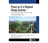 Power-to-X in Regional Energy Systems: Planning, Operation, Control, and Market Perspectives