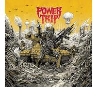 Power Trip - Opening Fire: 2008-2014