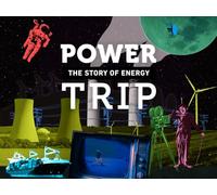 Power Trip: The Story of Energy, Season 2