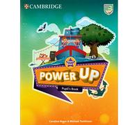 Power Up Start Smart Pupil's Book – Cambridge University Press