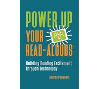 Power Up Your Read-Alouds: Building Reading Excitement through Technology