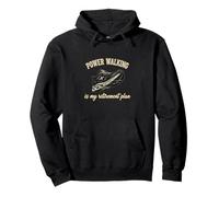 Power Walking Is My Retirement Plan Power Walking Lover Pullover Hoodie