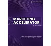 Power Your Launch Marketing Accelerator: Core Workbook