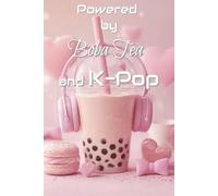 Powered by Boba Tea and K-Pop Notebook: Cute Pastel Aesthetic Journal | 100 Lined Pages, 6x9 College Ruled | Perfect Gift for K-Pop & Bubble Tea Lovers