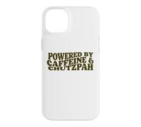 powered by Caffeine and Chutzpah funny jewish yiddish Hustle Case for iPhone 14 Plus