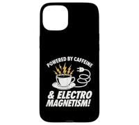 Powered By Caffeine and Electromagnetism Funny Engineer Case for iPhone 15 Plus