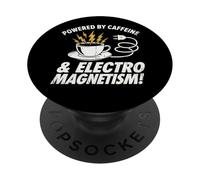 Powered By Caffeine and Electromagnetism Funny Engineer PopSockets Adhesive PopGrip