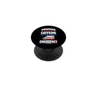 Powered By Caffeine And Other People's Emergency EMT PopSockets Adhesive PopGrip