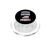 Powered By Caffeine And Other People's Emergency EMT PopSockets PopGrip for MagSafe