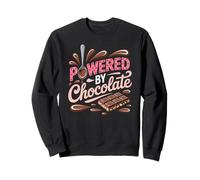 Powered by Chocolate - Chocoholic Sweet Tooth Humor Sweatshirt