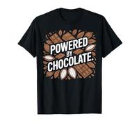 Powered by Chocolate Chocolate Lovers Sweet Tooth Addict T-Shirt