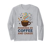 Powered by Coffee and Chaos Funny ADHD Caffeine Lover Long Sleeve T-Shirt